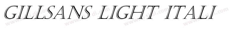 Gillsans light Itali字体转换 Gillsans light Itali字体转换